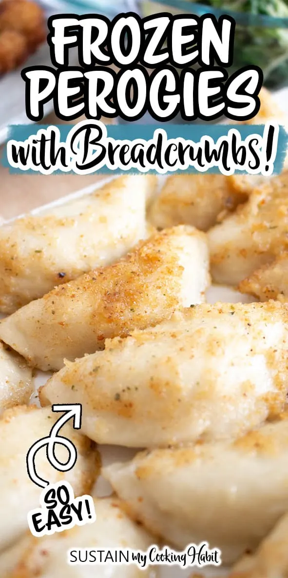 Close up image of cooked frozen perogies recipe with a golden toasted breadcrumb coating.