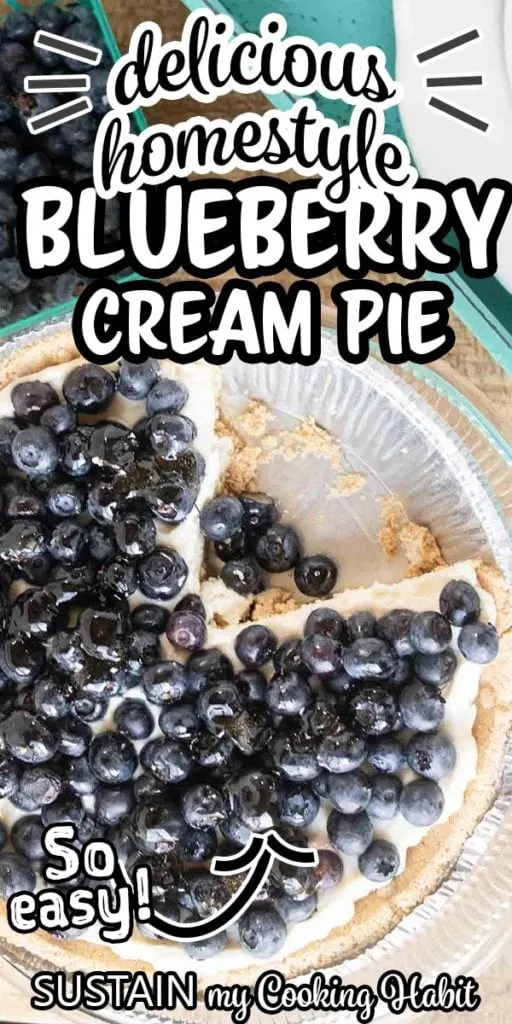 pinnable image of blueberry cream pie recipe
