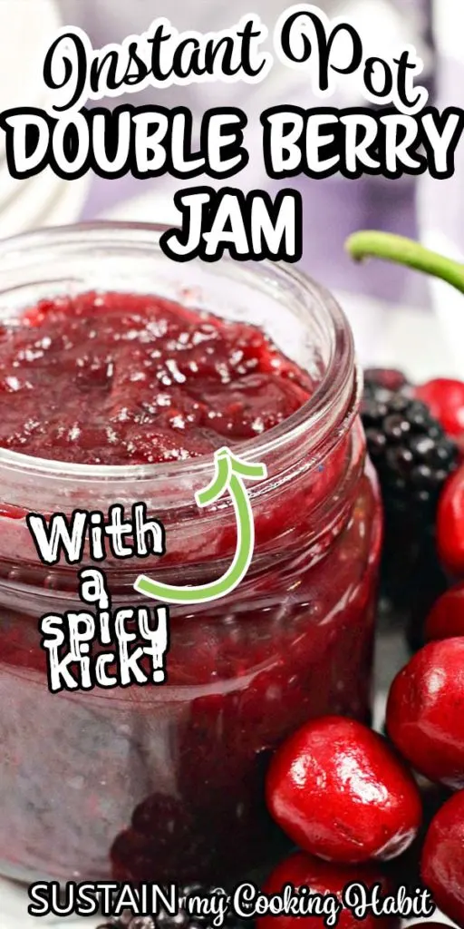 delicious instant pot jam with cherries, blackberries and jalapeno peppers