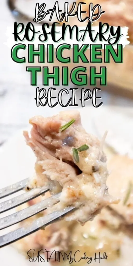 A piece of rosemary chicken thigh on a fork with text overlay.