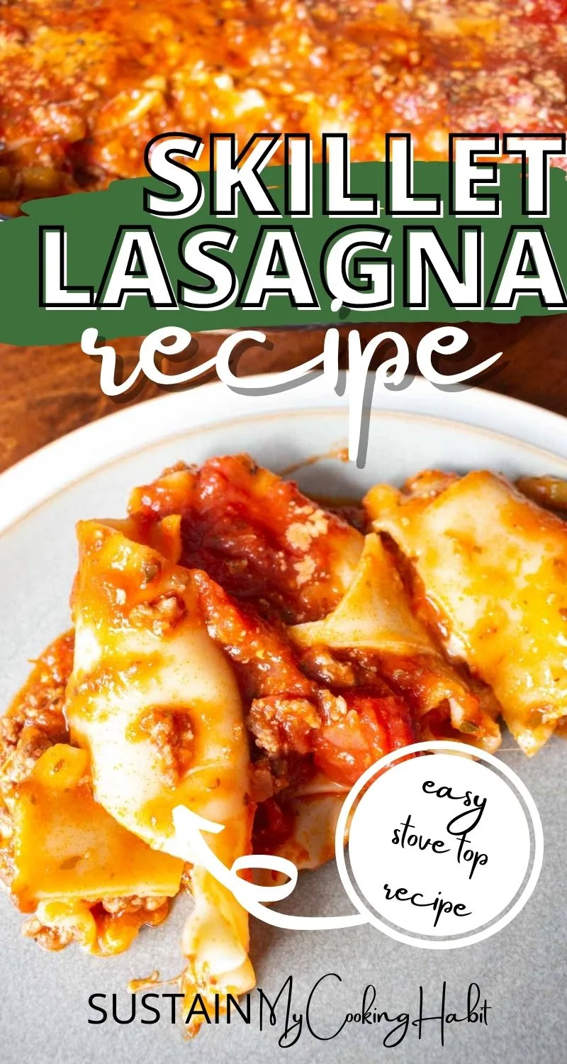 Close up of skillet lasagna on a plate with text overlay.