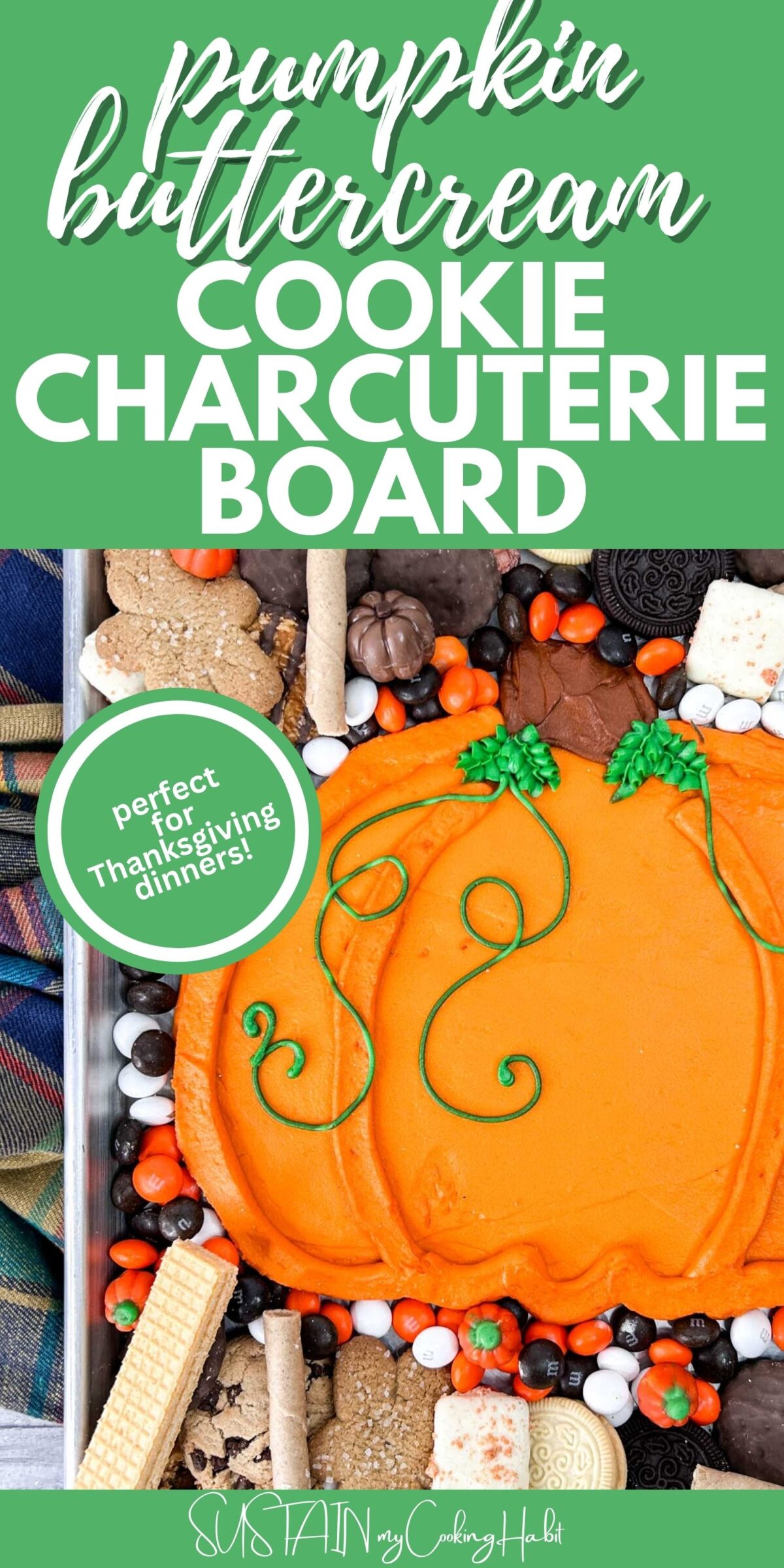 Pumpkin shaped buttercream cookie charcuterie board with text overlay.