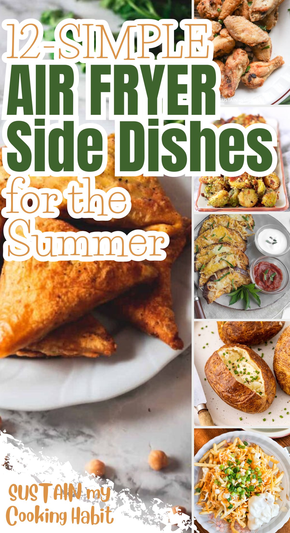 collage of air fryer side dishes from seggplants to bacon, brussel sprouts, loaded fries and baked potatoe with text overkay