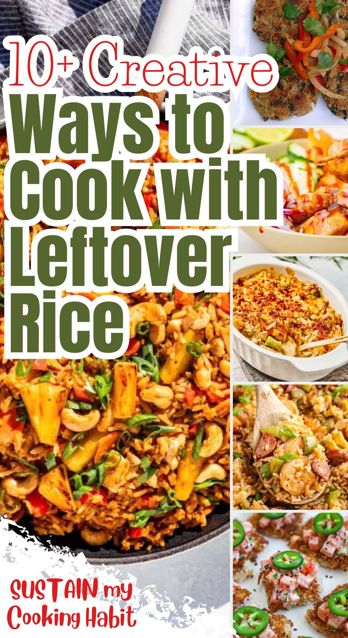 a collage of main dishes using leftover rice with text overlay