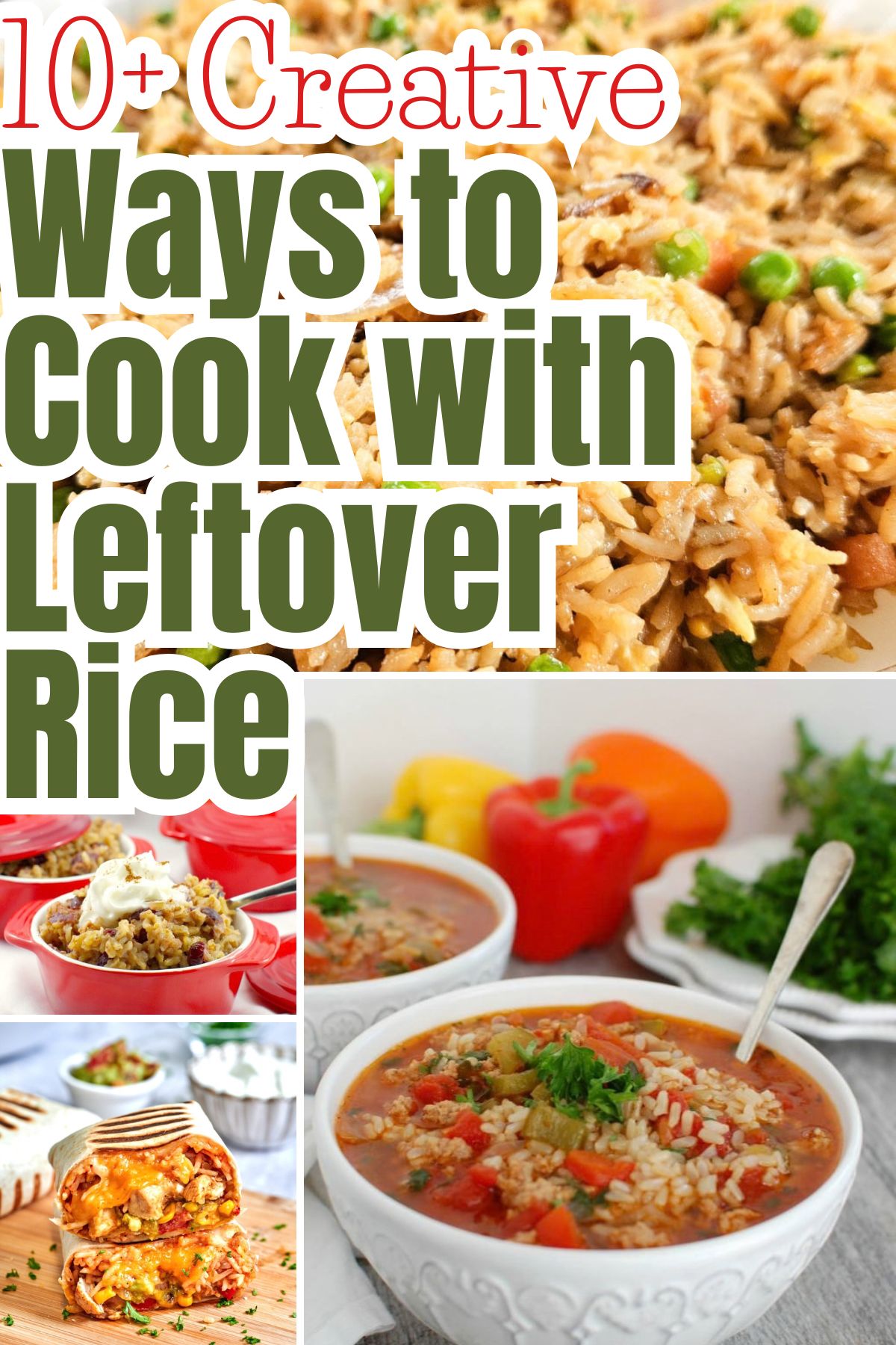 a collage of main dishes using leftover rice with text overlay